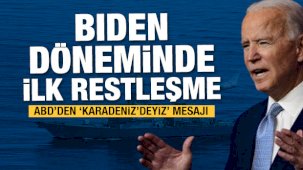 Biden devrinde Karadeniz’de birinci restleşme